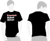 Famous Driver TShirt